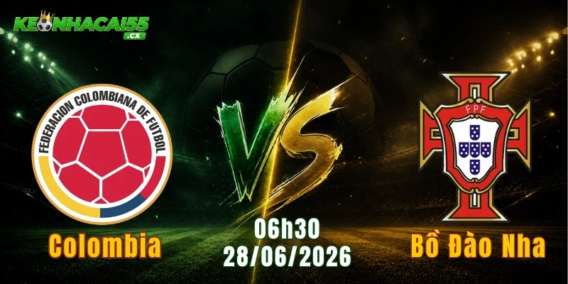 Colombia Vs Bồ Đào Nha