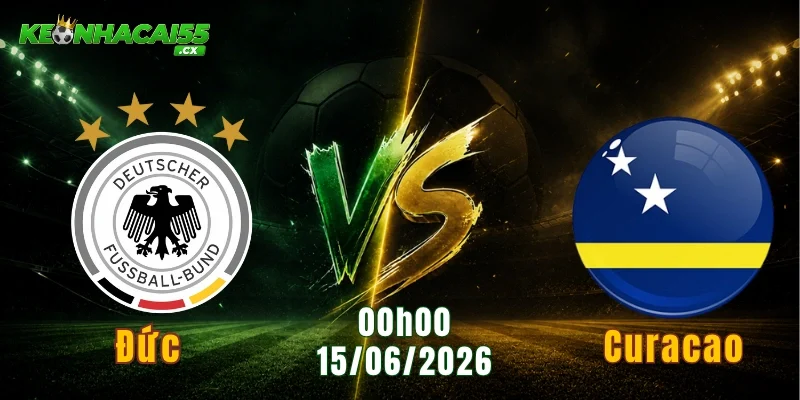 Đức vs Curacao