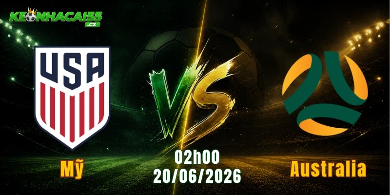 Mỹ vs Australia