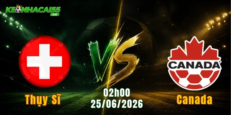 Thụy Sĩ vs Canada